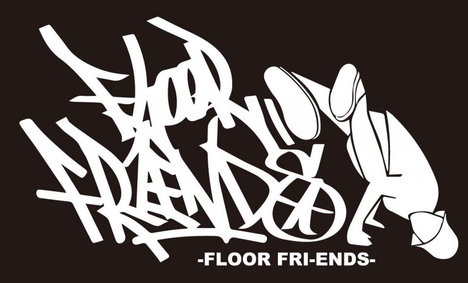 FLOOR FRI-ENDS